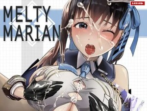 Melty Marian: A Goddess who can get caught in a large amount of bukkake